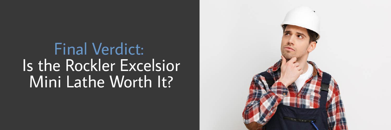Excelsior Mini Lathe Review Is This the Machine for You?