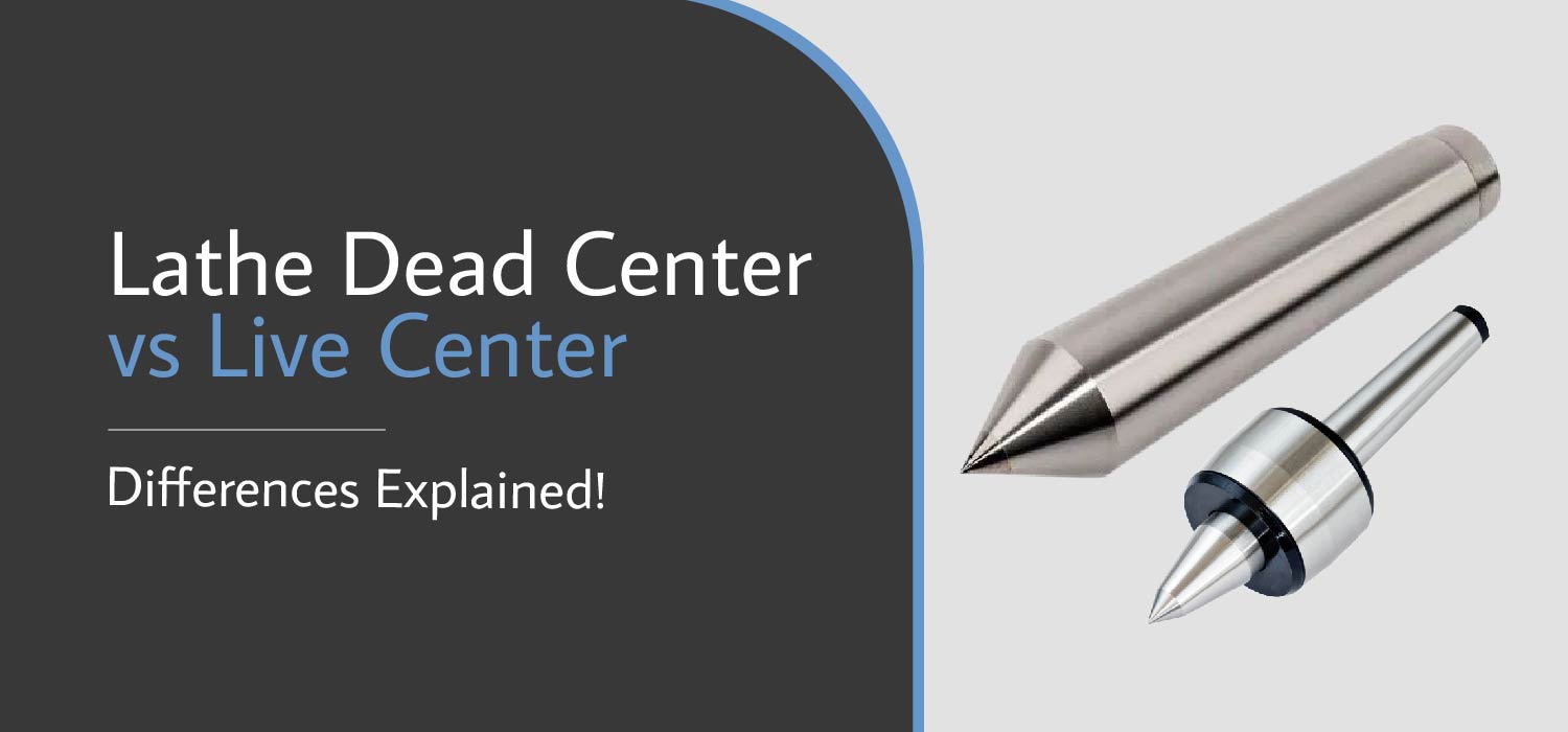 Lathe Dead Center vs Live Center Differences Explained!