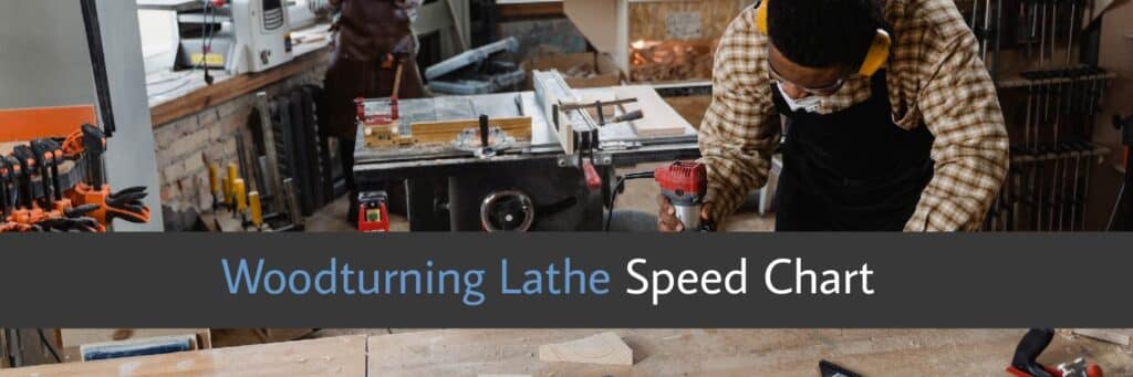 Woodturning Lathe Speed Chart