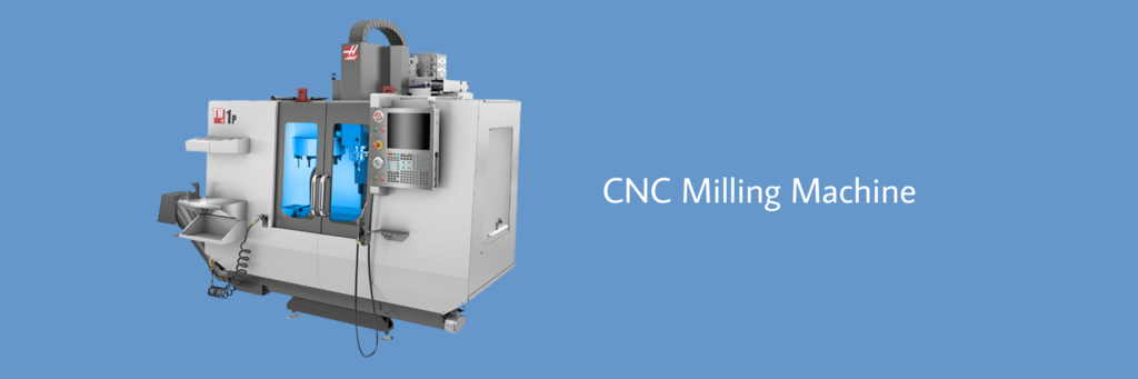 CNC Milling Machine