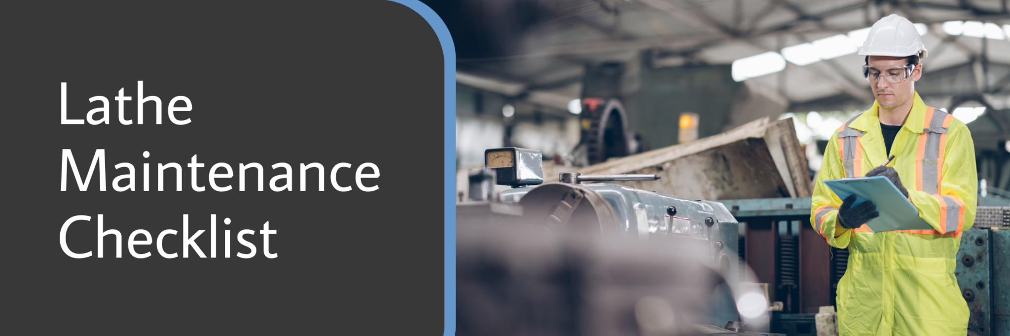 Maintenance for Lathe Machine A Complete Beginner's Guide