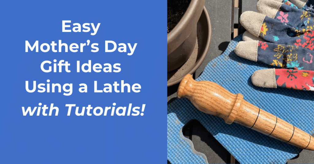 Woodturned Mother's Day gift ideas including bowls, pens, vases, and other handmade wooden projects.